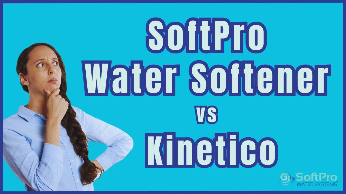 SoftPro vs Kinetico
