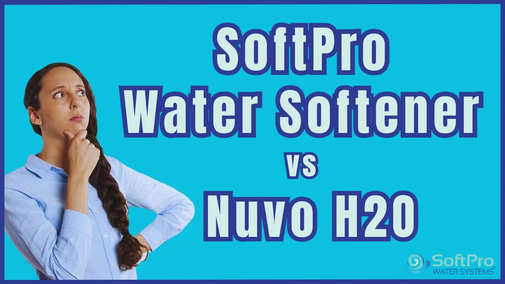 SoftPro vs Nuvo H20: Technology, Performance, Features, Price Comparison